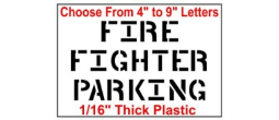 Street Fire Fighter Parking Stencils