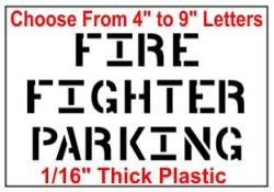 Street Fire Fighter Parking Stencils