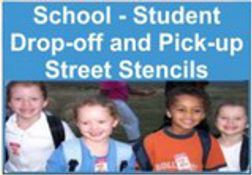 School Drop-Off and Pick-Up Street Stencils