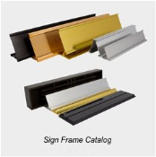 Sign Frames and More Catalog