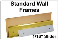Standard Aluminum Wall Frames 1/16
