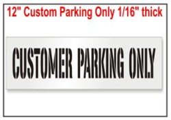 Customer Parking Only Stencils