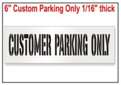 Customer Parking Only Stencils