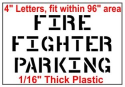 Fire Figher Parking Stencil