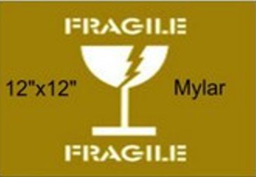 12"x12" Mylar Fragile Freight Marking Stencil