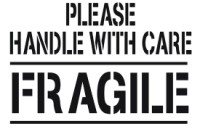 Please Handle with Care Fragile Stencil