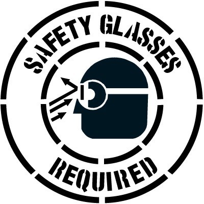 Safety Glasses Required Stencil