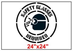 Safety Glasses Required Stencil