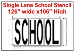 SINGLE LANE SCHOOL STENCIL,  126" wide x 106"