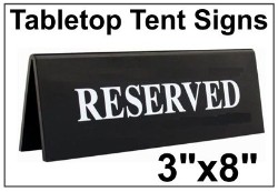 Table Top Tent Sign 3" x 8"