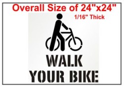 Walk Your Bike Stencil