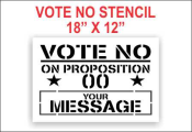 Vote No on Proposition Stencil